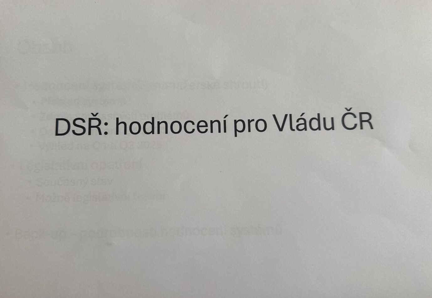 DSŘ: Hodnocení pro Vládu ČR